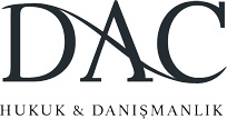 DAC Rechtsanwaltskanzlei - Anwalt in der Türkei, Istanbul DAC Rechtsanwaltskanzlei - Anwalt in der Türkei, Istanbul